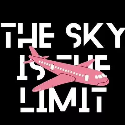 The Sky is The Limit