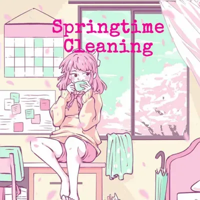 Springtime Cleaning