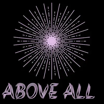 Above All